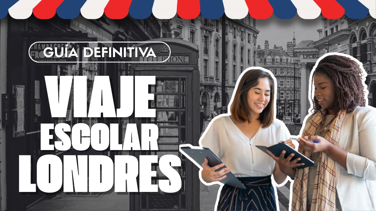 Viaje escolar a londres